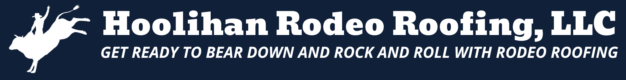 Hoolihan Rodeo Roofing, LLC